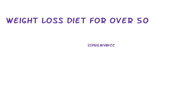 Weight Loss Diet For Over 50