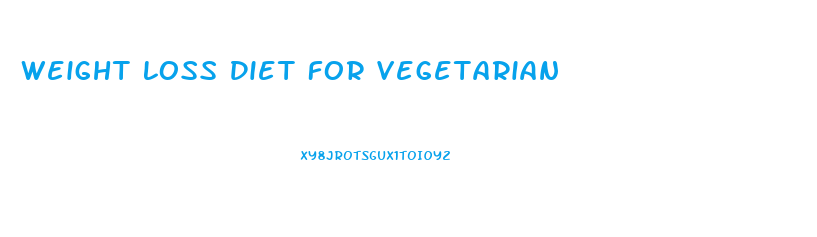 Weight Loss Diet For Vegetarian