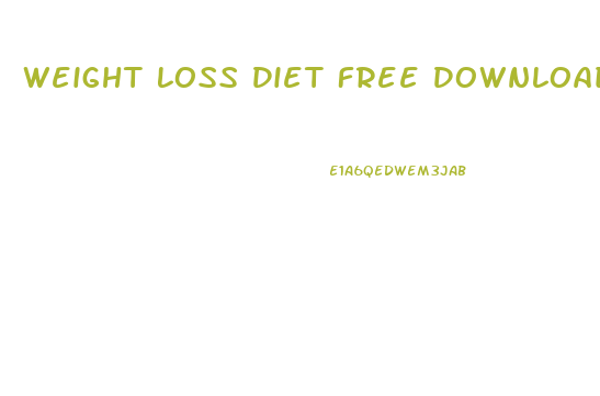Weight Loss Diet Free Download