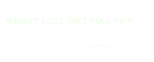Weight Loss Diet Full Day