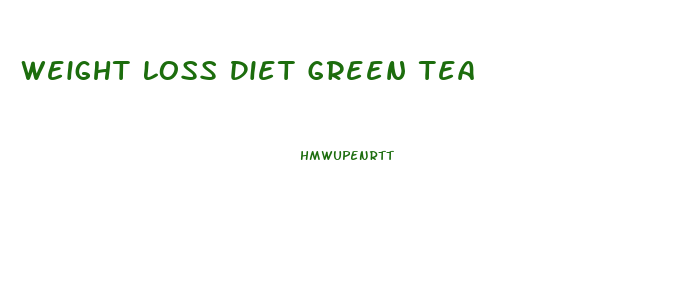 Weight Loss Diet Green Tea
