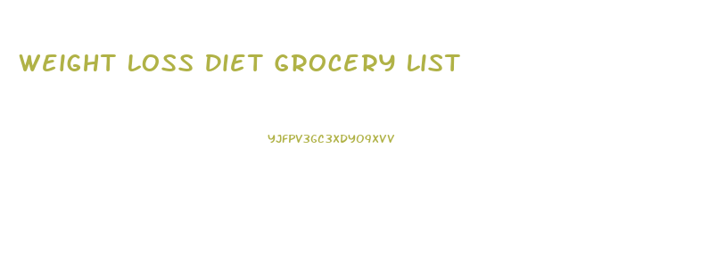 Weight Loss Diet Grocery List
