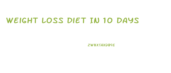 Weight Loss Diet In 10 Days