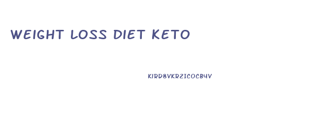 Weight Loss Diet Keto