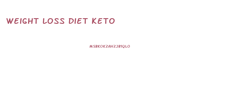 Weight Loss Diet Keto