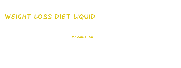 Weight Loss Diet Liquid