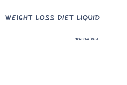 Weight Loss Diet Liquid
