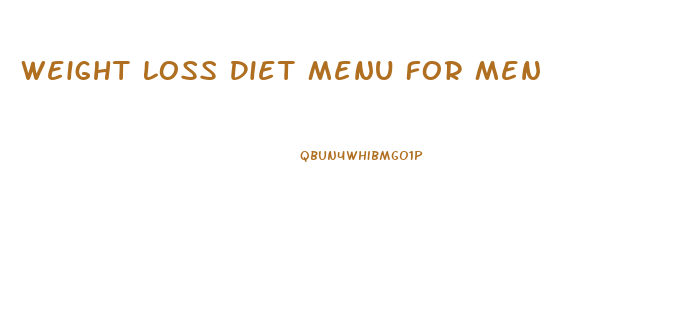 Weight Loss Diet Menu For Men