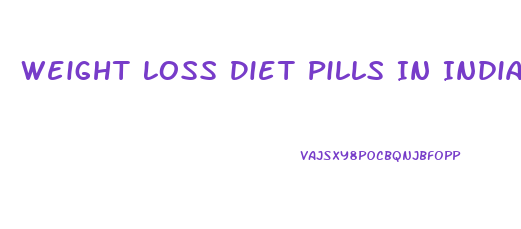 Weight Loss Diet Pills In India