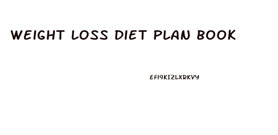 Weight Loss Diet Plan Book
