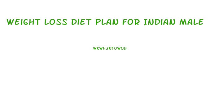 Weight Loss Diet Plan For Indian Male