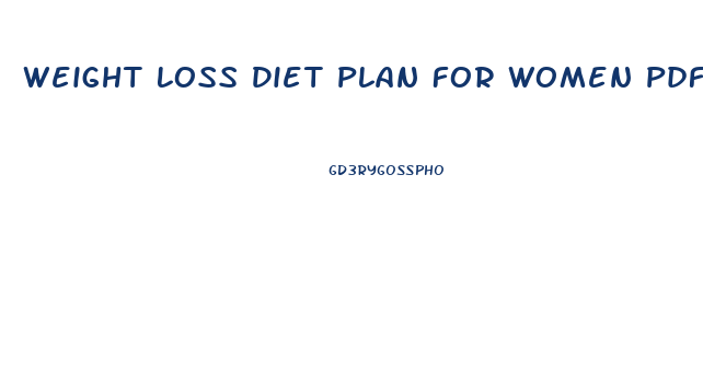 Weight Loss Diet Plan For Women Pdf