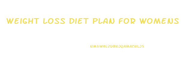 Weight Loss Diet Plan For Womens