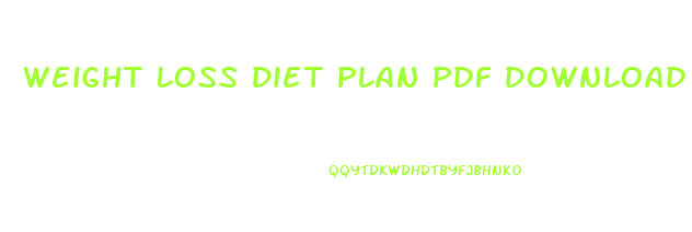 Weight Loss Diet Plan Pdf Download Free