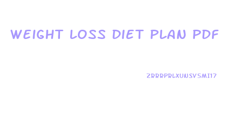 Weight Loss Diet Plan Pdf