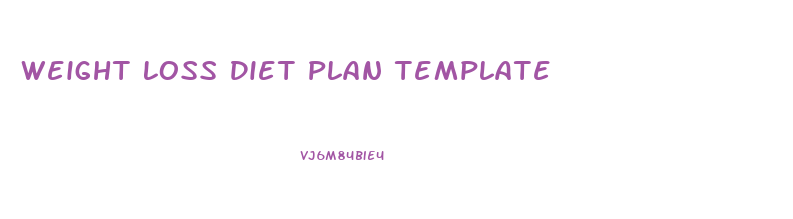 Weight Loss Diet Plan Template