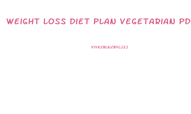 Weight Loss Diet Plan Vegetarian Pdf