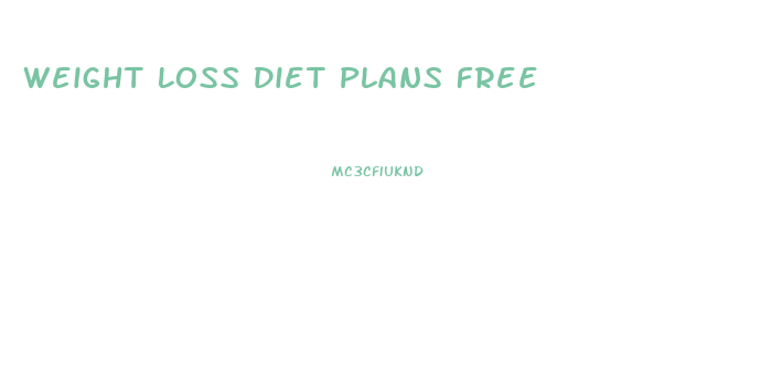 Weight Loss Diet Plans Free