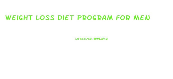 Weight Loss Diet Program For Men