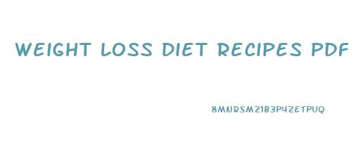 Weight Loss Diet Recipes Pdf