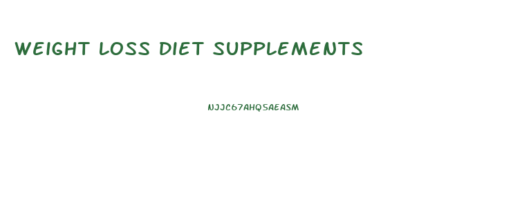 Weight Loss Diet Supplements