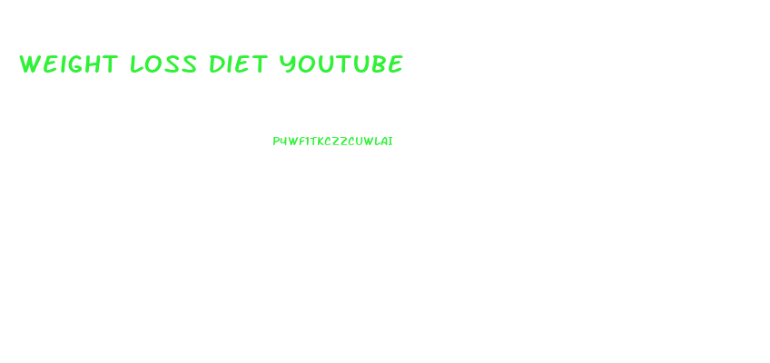 Weight Loss Diet Youtube