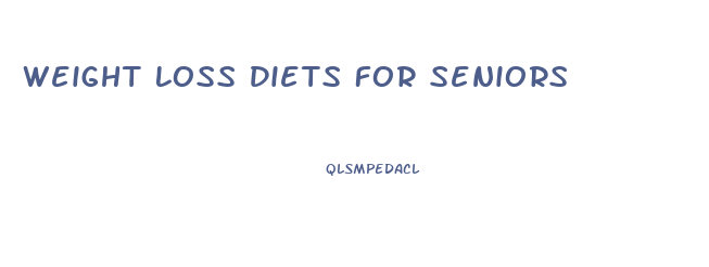 Weight Loss Diets For Seniors