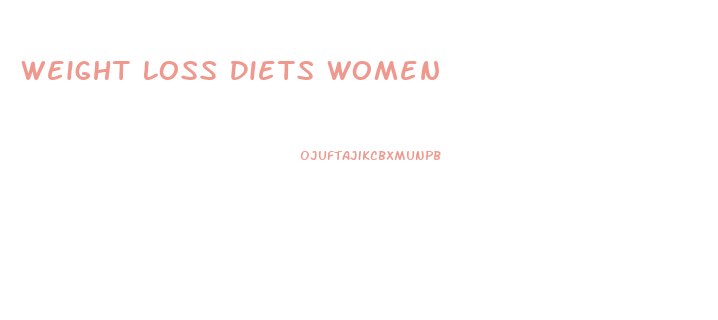 Weight Loss Diets Women