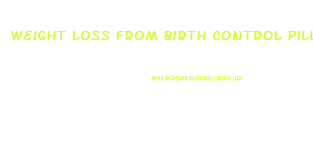 Weight Loss From Birth Control Pills