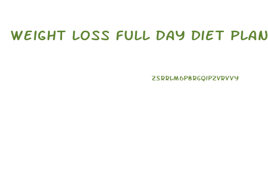 Weight Loss Full Day Diet Plan