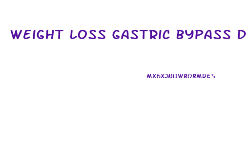 Weight Loss Gastric Bypass Diet