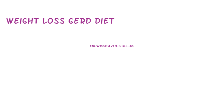 Weight Loss Gerd Diet