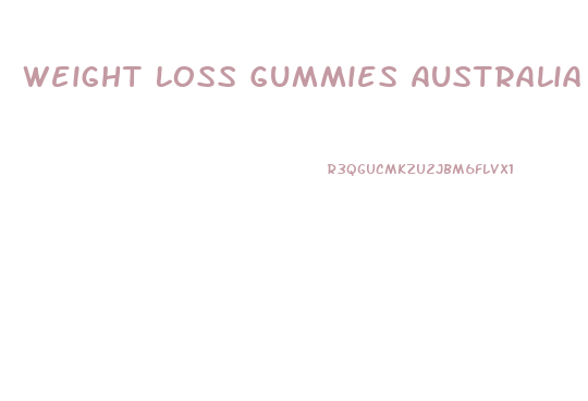 Weight Loss Gummies Australia