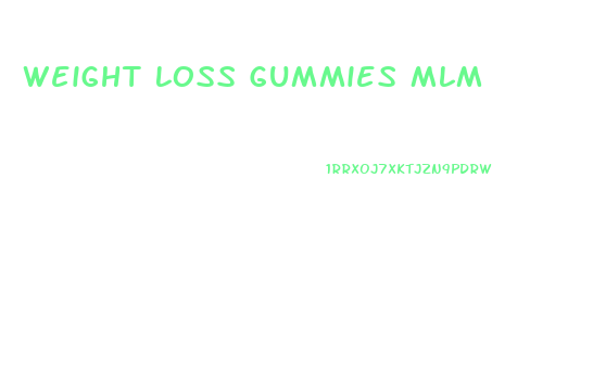 Weight Loss Gummies Mlm