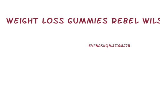 Weight Loss Gummies Rebel Wilson