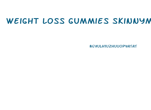 Weight Loss Gummies Skinnymint