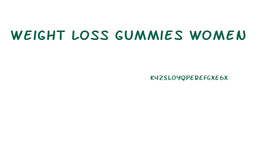 Weight Loss Gummies Women