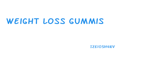 Weight Loss Gummis