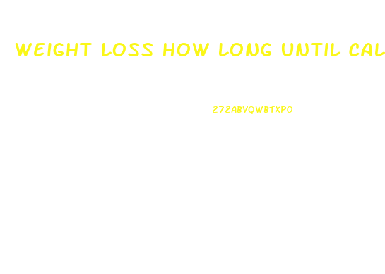 Weight Loss How Long Until Calculator