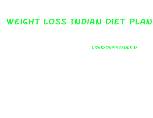 Weight Loss Indian Diet Plan Pdf