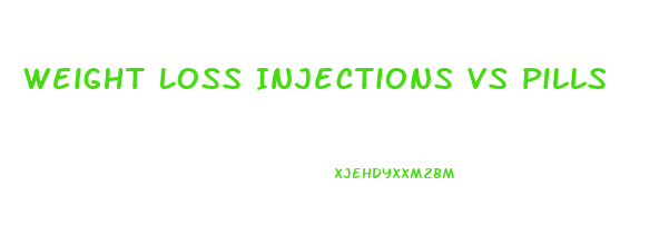 Weight Loss Injections Vs Pills