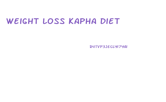 Weight Loss Kapha Diet