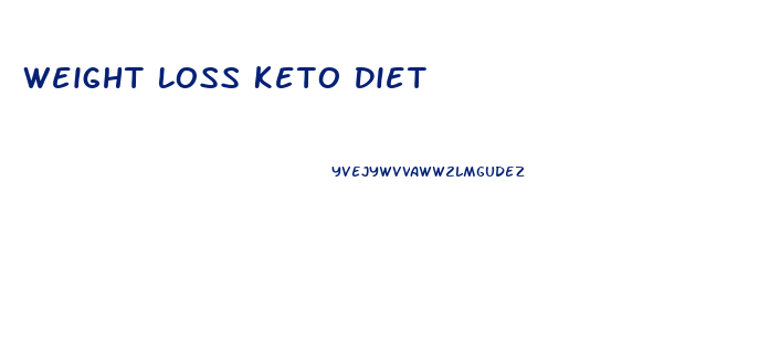 Weight Loss Keto Diet