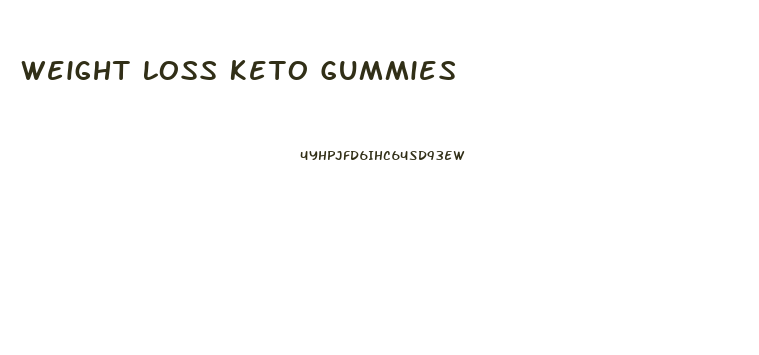 Weight Loss Keto Gummies