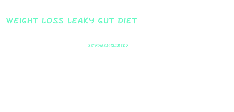 Weight Loss Leaky Gut Diet