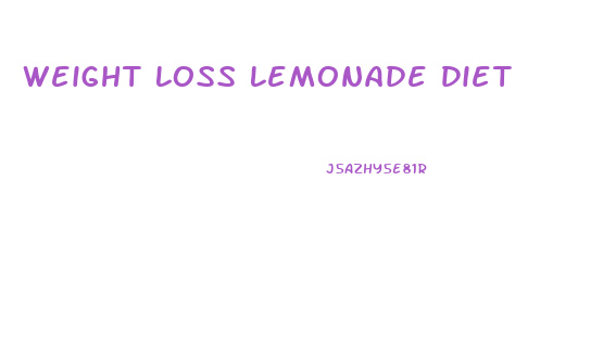 Weight Loss Lemonade Diet