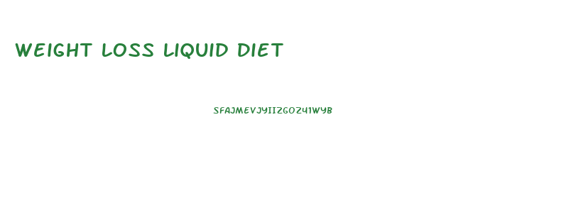 Weight Loss Liquid Diet