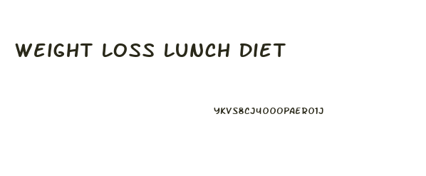 Weight Loss Lunch Diet