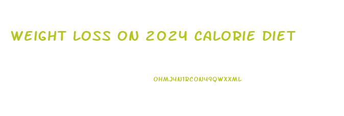 Weight Loss On 2024 Calorie Diet