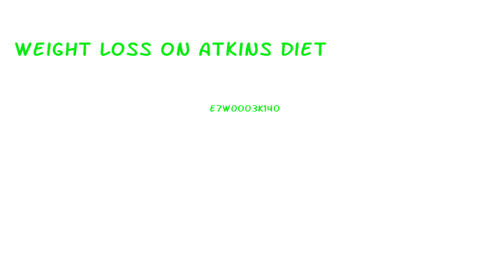 Weight Loss On Atkins Diet